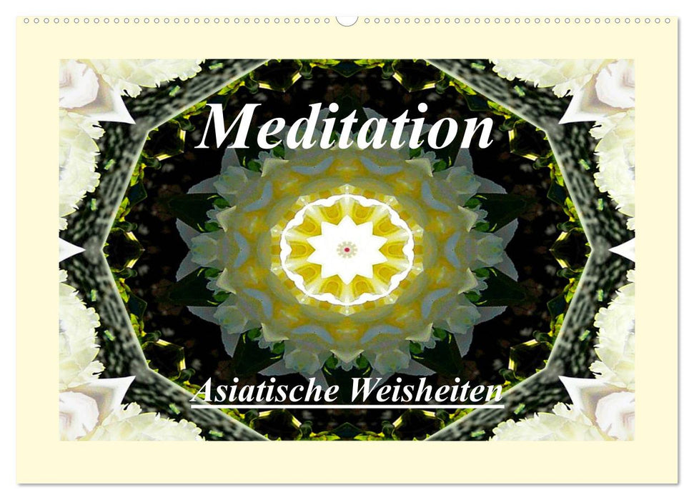 Meditation - Asiatische Weisheiten (CALVENDO Wandkalender 2026)