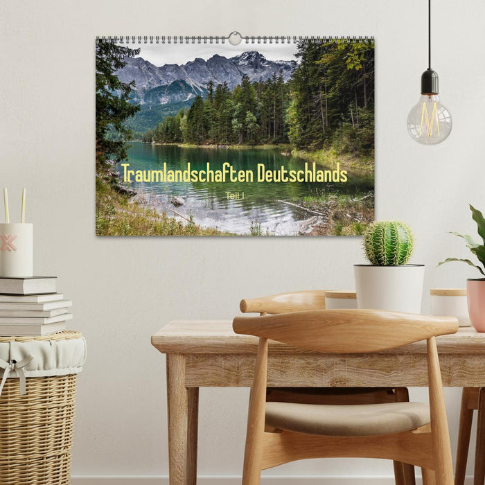 Traumlandschaften Deutschlands - Teil I (CALVENDO Wandkalender 2026)