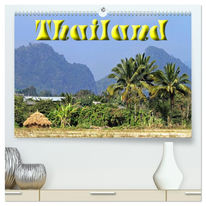 Thailand (CALVENDO Premium Wandkalender 2026)