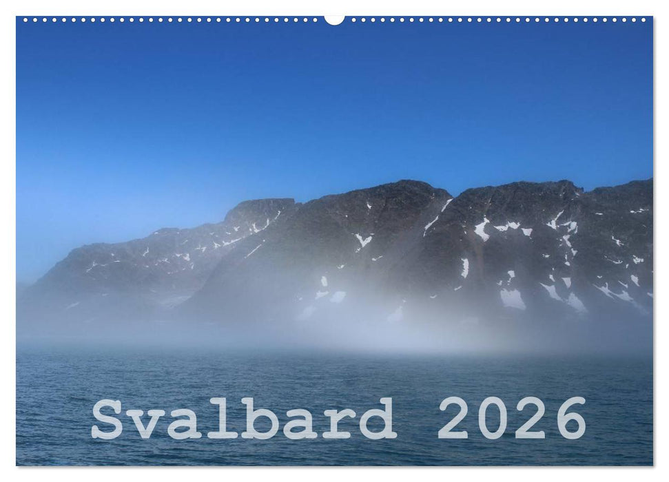 Svalbard 2026 (CALVENDO Wandkalender 2026)