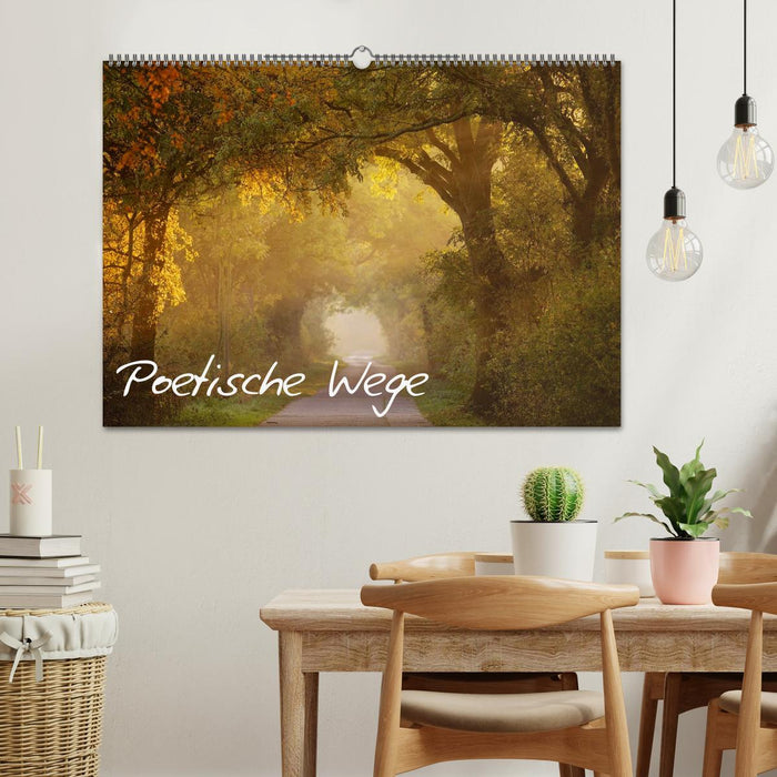 Poetische Wege (CALVENDO Wandkalender 2026)