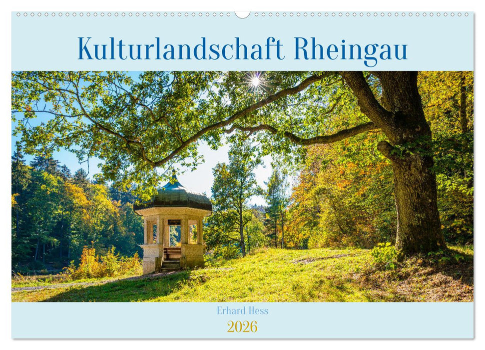Kulturlandschaft Rheingau (CALVENDO Wandkalender 2026)