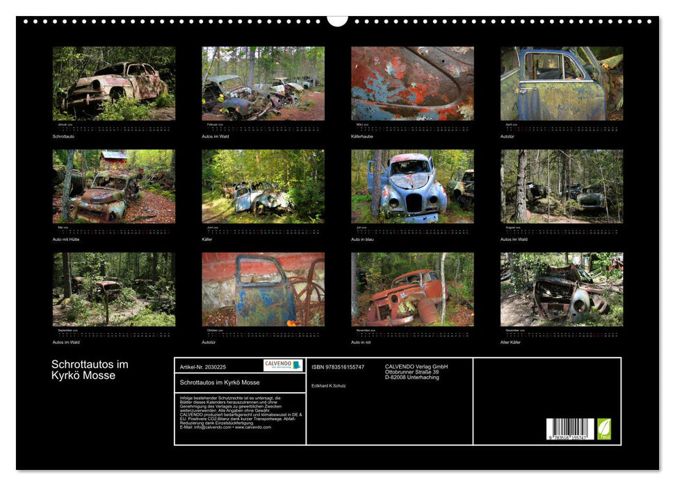 Schrottautos im Kyrkö Mosse (CALVENDO Wandkalender 2026)