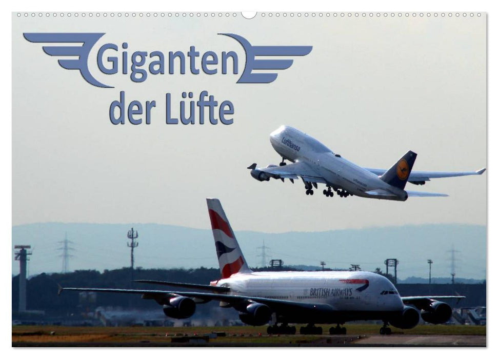 Giganten der Lüfte (CALVENDO Wandkalender 2026)