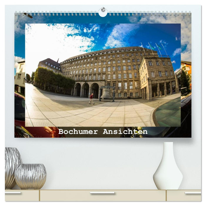 Bochumer Ansichten (CALVENDO Premium Wandkalender 2026)