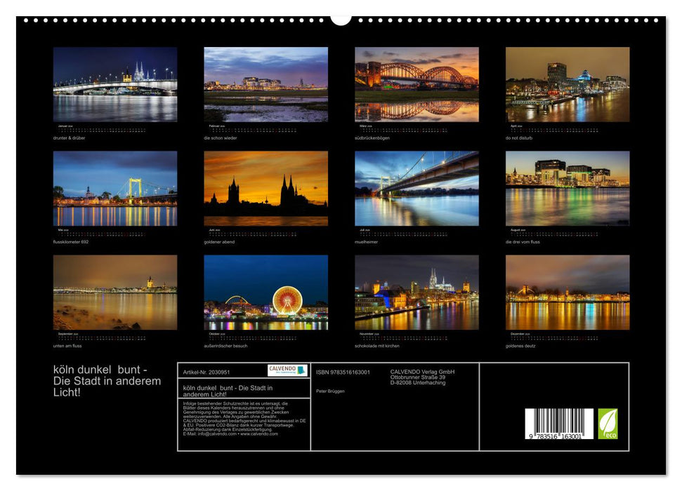 köln dunkel bunt - Die Stadt in anderem Licht! (CALVENDO Premium Wandkalender 2026)