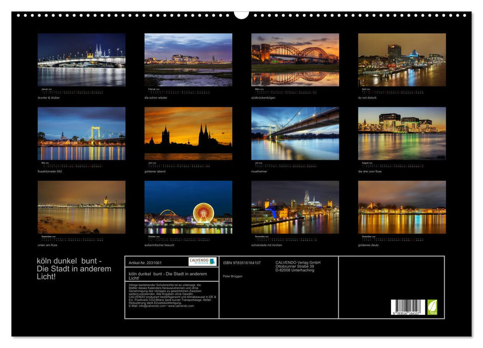 köln dunkel bunt - Die Stadt in anderem Licht! (CALVENDO Wandkalender 2026)