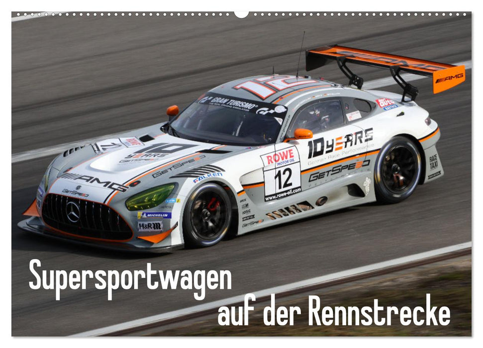 Supersportwagen auf der Rennstrecke (CALVENDO Wandkalender 2026)
