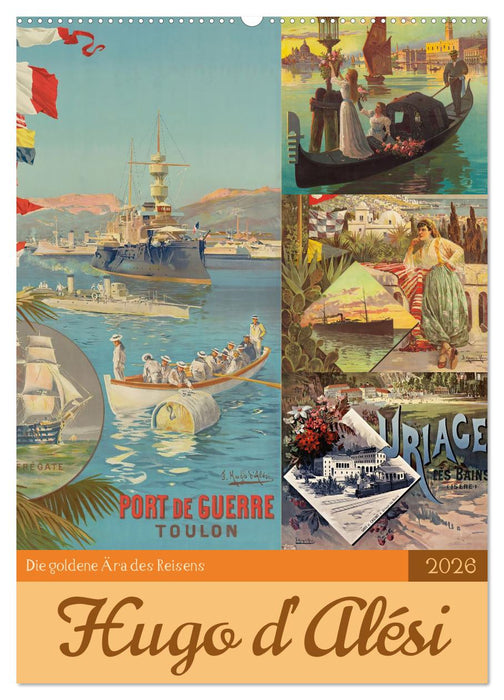 Die goldene Ära des Reisens (CALVENDO Wandkalender 2026)