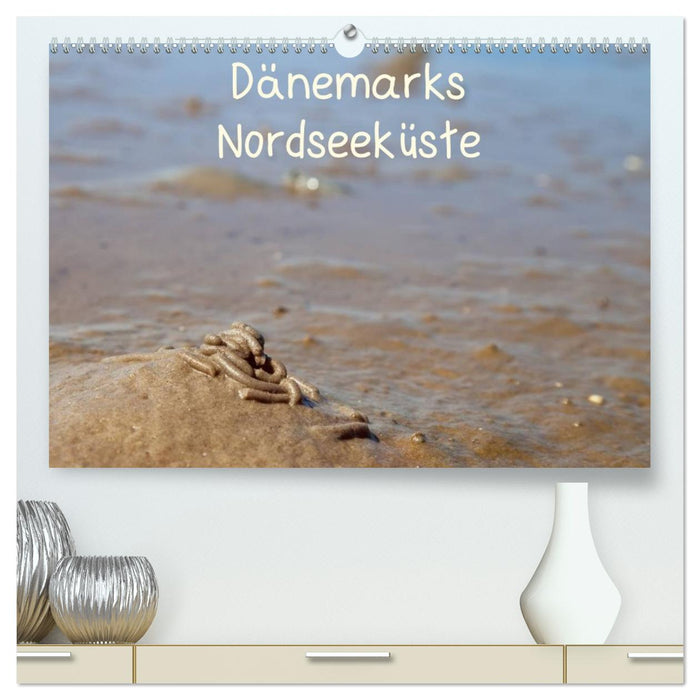 Dänemarks Nordseeküste (CALVENDO Premium Wandkalender 2026)
