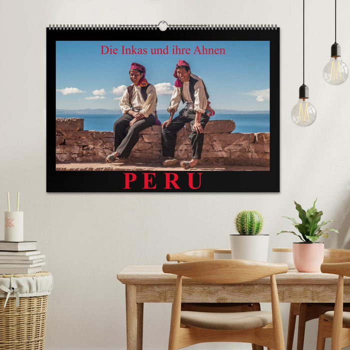 Peru, die Inkas und ihre Ahnen (CALVENDO Wandkalender 2026)