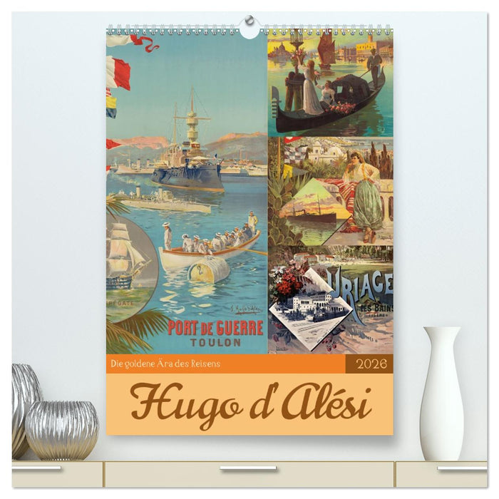 Die goldene Ära des Reisens (CALVENDO Premium Wandkalender 2026)