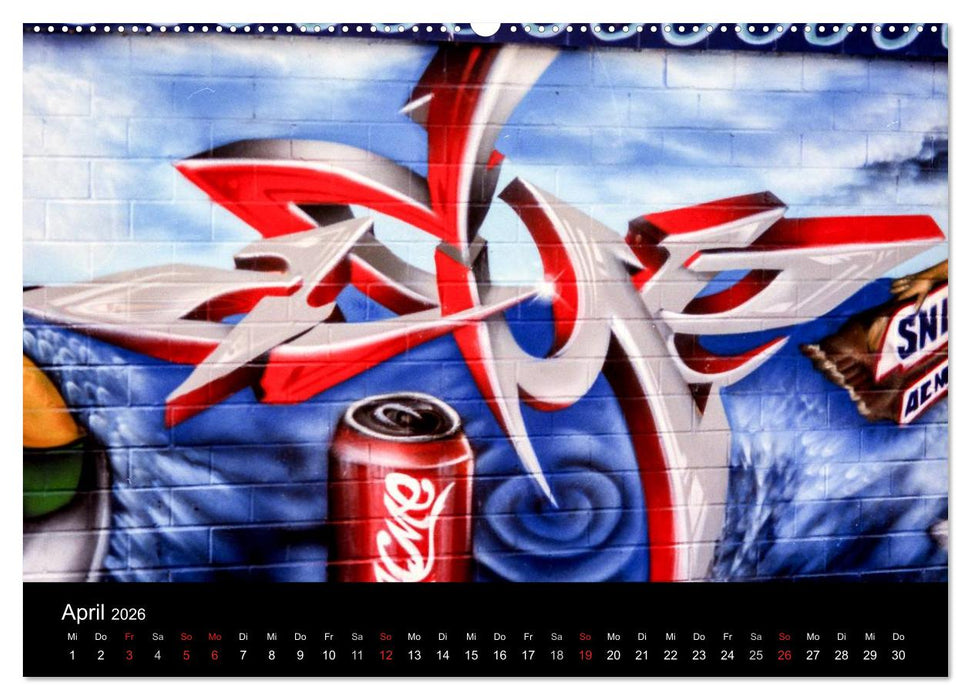 Graffiti - Kunst aus der Dose (CALVENDO Premium Wandkalender 2026)
