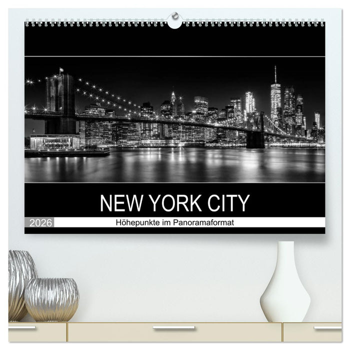 NEW YORK CITY Höhepunkte im Panoramaformat (CALVENDO Premium Wandkalender 2026)