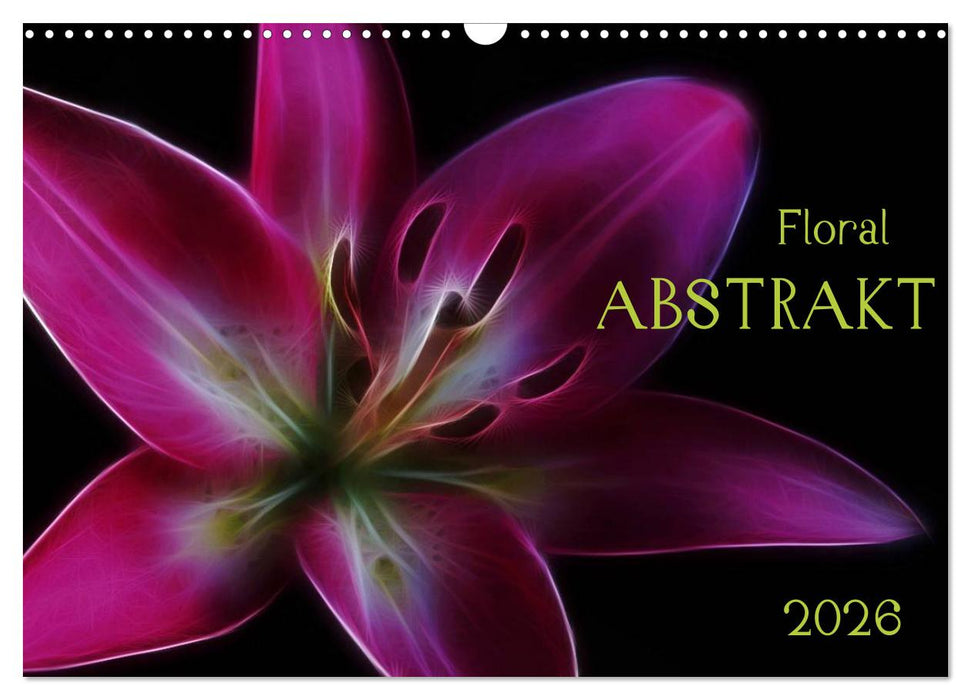 Floral Abstrakt 2026 (CALVENDO Wandkalender 2026)