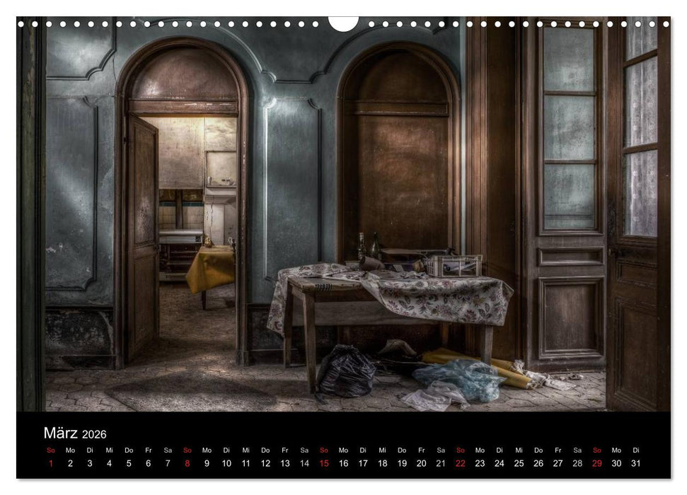Vergessene und verlassene schöne Orte (CALVENDO Wandkalender 2026)