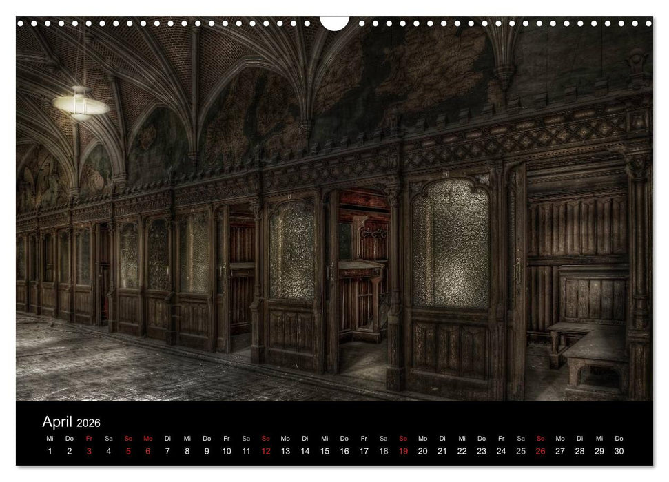 Vergessene und verlassene schöne Orte (CALVENDO Wandkalender 2026)