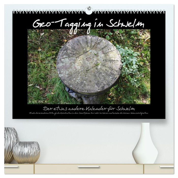 Geo-Tagging in Schwelm (CALVENDO Premium Wandkalender 2026)