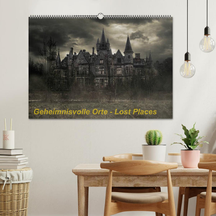 Geheimnisvolle Orte - Lost Places (CALVENDO Wandkalender 2026)