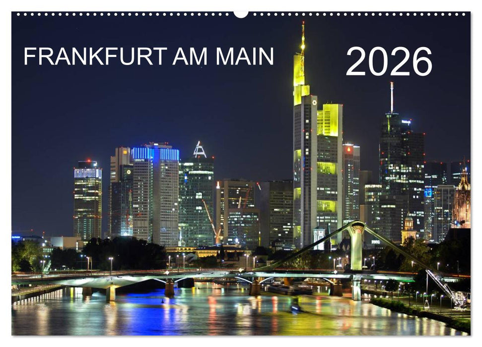 Frankfurt am Main (CALVENDO Wandkalender 2026)