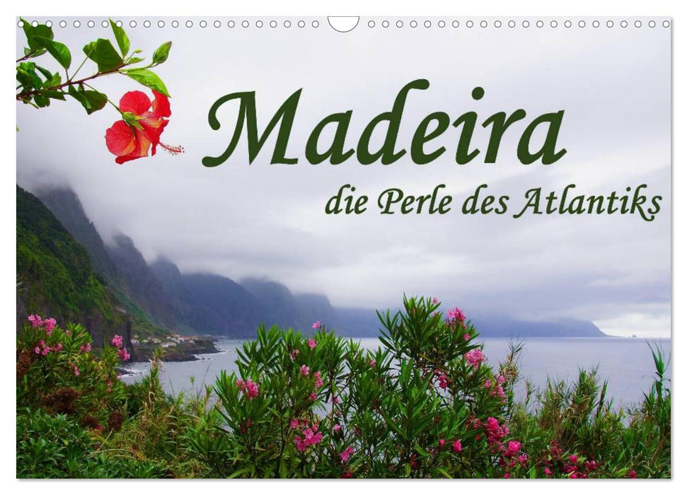 Madeira die Perle des Atlantiks (CALVENDO Wandkalender 2026)
