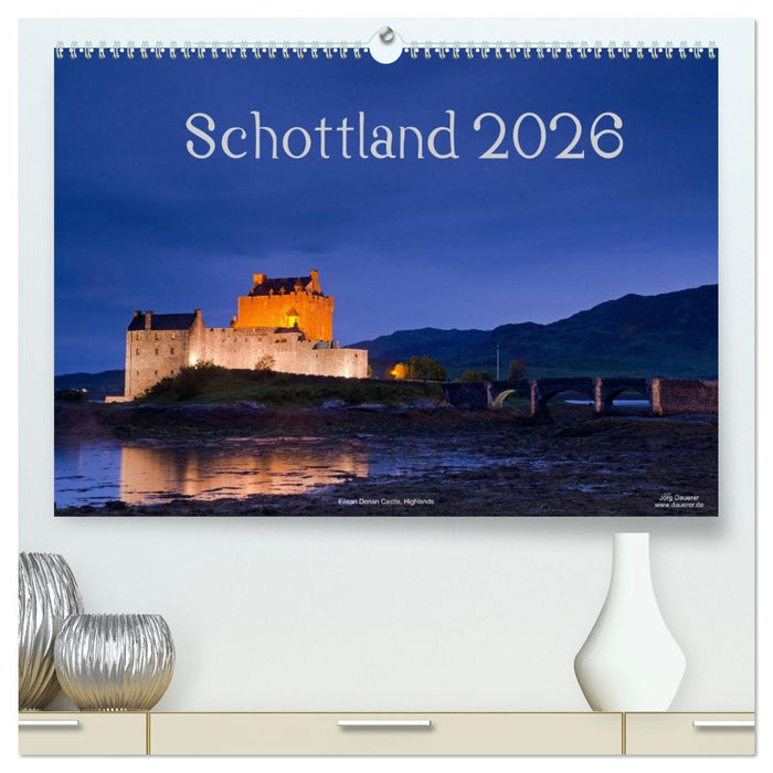 Schottland (CALVENDO Premium Wandkalender 2026)