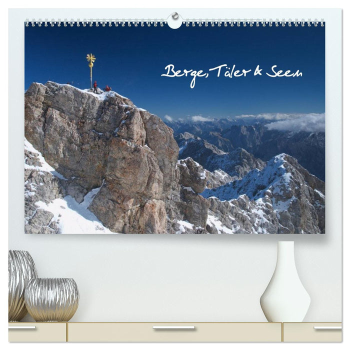 Berge, Täler & Seen (CALVENDO Premium Wandkalender 2026)