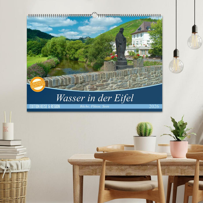 Bäche, Flüsse, Seen - Wasser in der Eifel (CALVENDO Wandkalender 2026)