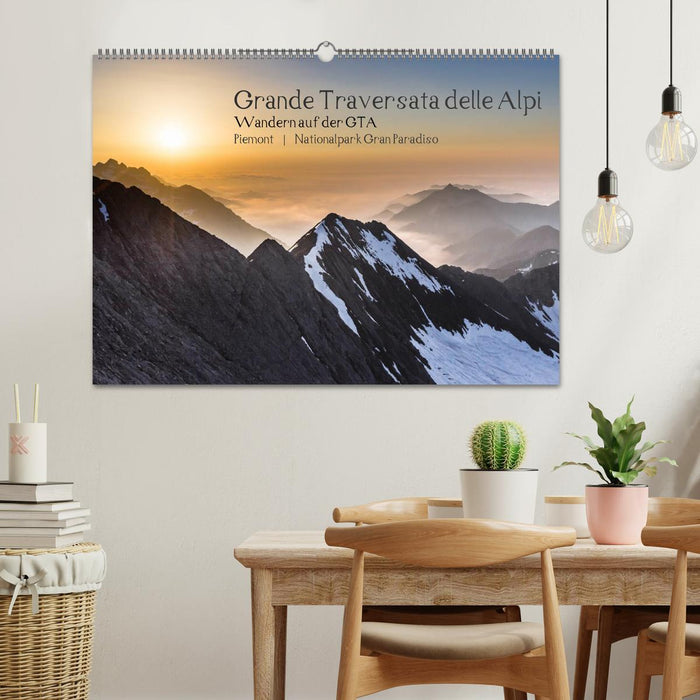 Grande Traversata delle Alpi - Wandern auf der GTA (CALVENDO Wandkalender 2026)