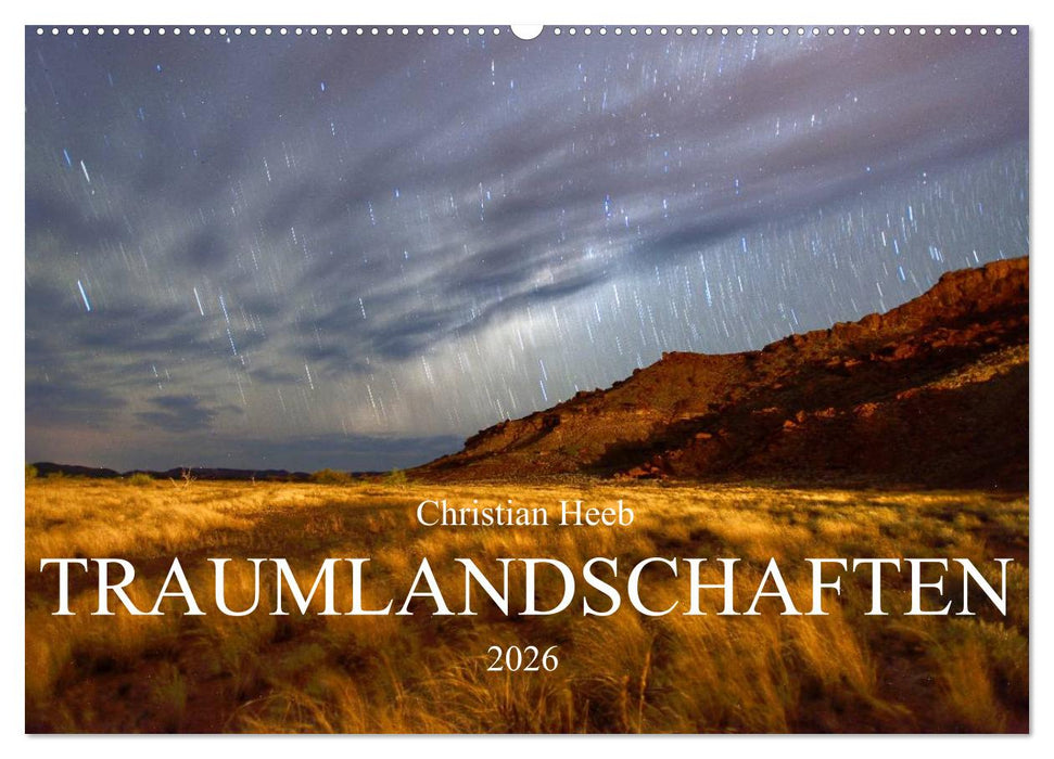 TRAUMLANDSCHAFTEN Christian Heeb (CALVENDO Wandkalender 2026)