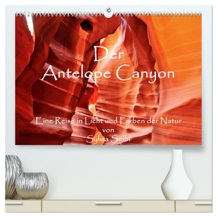 Der Antelope Canyon (CALVENDO Premium Wandkalender 2026)