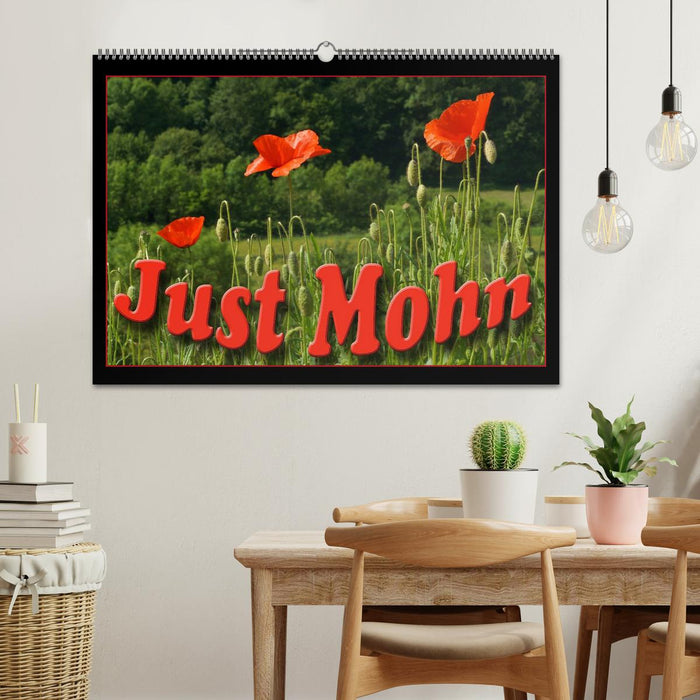 Just Mohn (CALVENDO Wandkalender 2026)