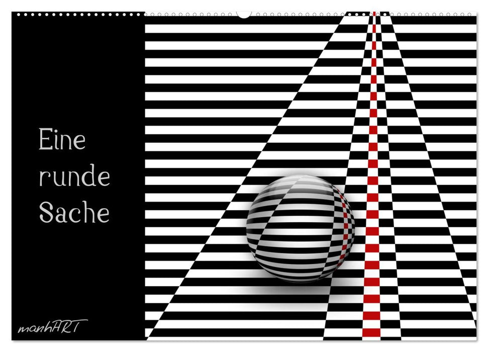 Eine runde Sache (CALVENDO Wandkalender 2026)