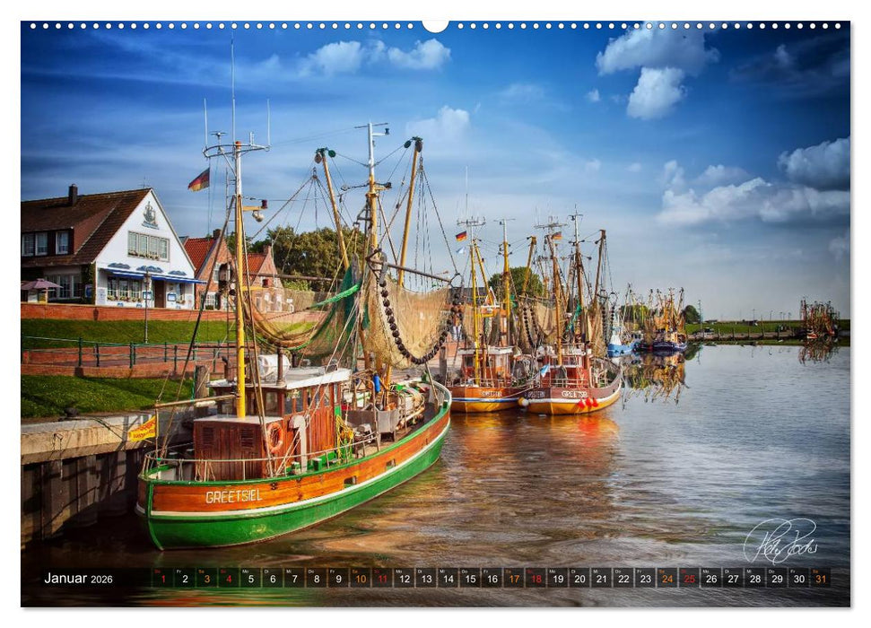 Ostfriesland, die alten Häfen - Greetsiel, Neuharlingersiel, Carolinensiel (CALVENDO Premium Wandkalender 2026)