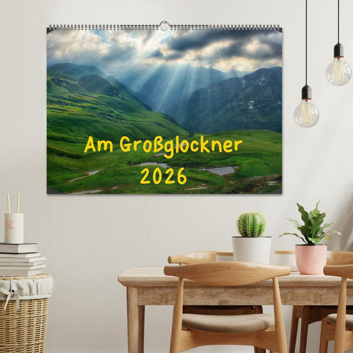 Am Großglockner (CALVENDO Wandkalender 2026)