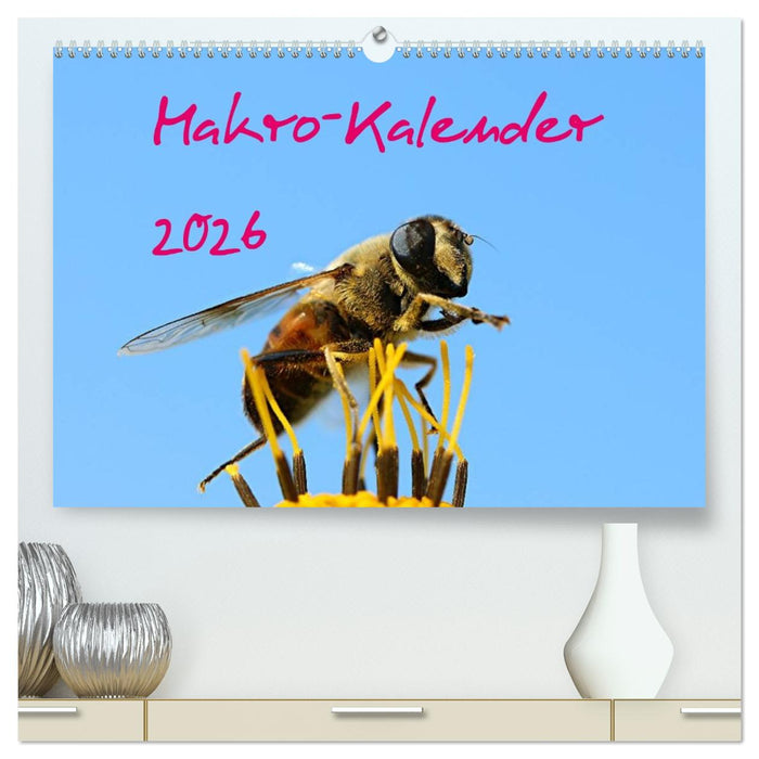 Makro-Kalender 2026 (CALVENDO Premium Wandkalender 2026)
