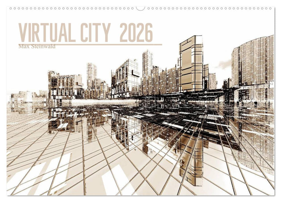VIRTUAL CITY 2026 CH-Version (CALVENDO Wandkalender 2026)