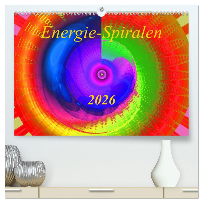 Energie-Spiralen 2026 (CALVENDO Premium Wandkalender 2026)