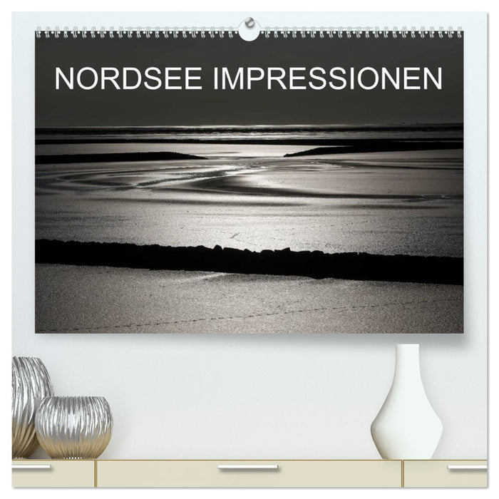 NORDSEE IMPRESSIONEN (CALVENDO Premium Wandkalender 2026)