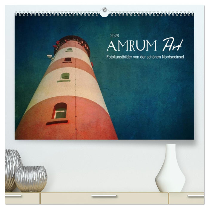AMRUM Art (CALVENDO Premium Wandkalender 2026)