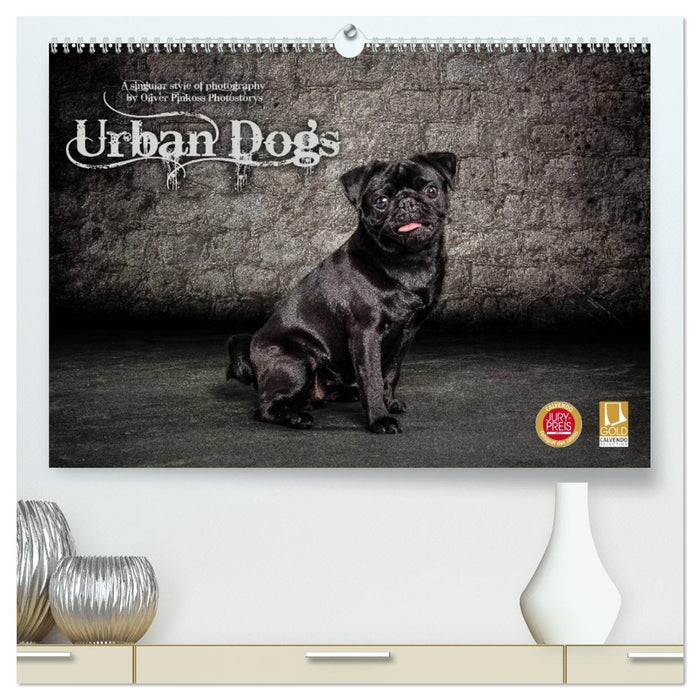 Urban Dogs - Hundekalender der anderen Art (CALVENDO Premium Wandkalender 2026)