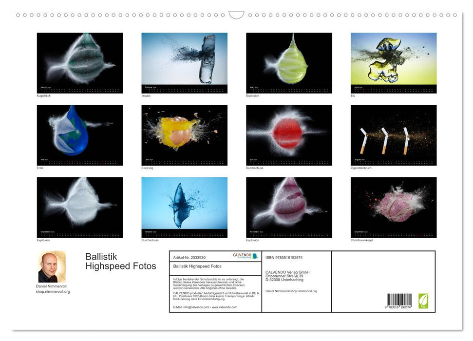 Ballistik Highspeed Fotos (CALVENDO Wandkalender 2026)