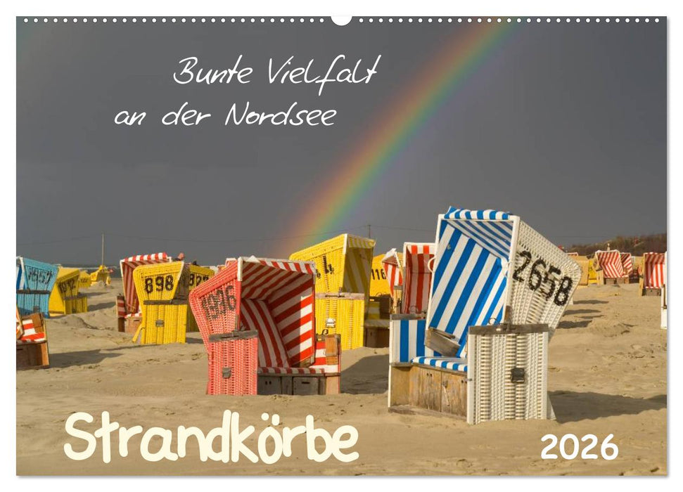 Strandkörbe – bunte Vielfalt an der Nordsee (CALVENDO Wandkalender 2026)