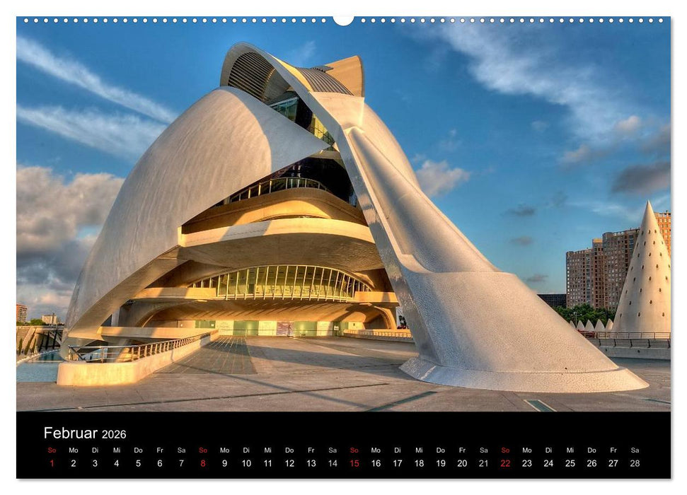 Moderne Architektur in Valencia (CALVENDO Premium Wandkalender 2026)