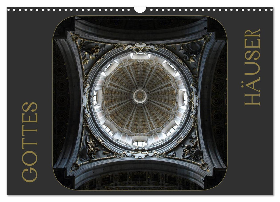 GOTTES HÄUSER (CALVENDO Wandkalender 2026)