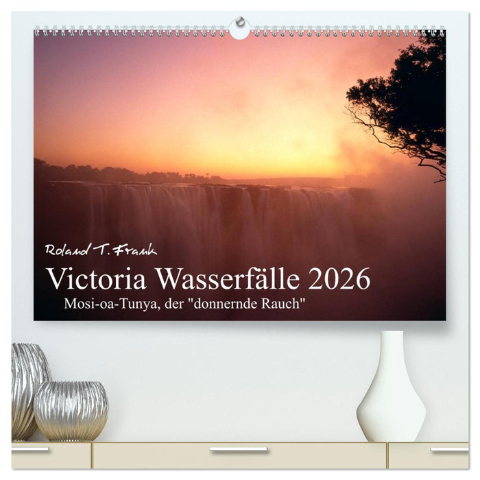 Victoria Wasserfälle (CALVENDO Premium Wandkalender 2026)