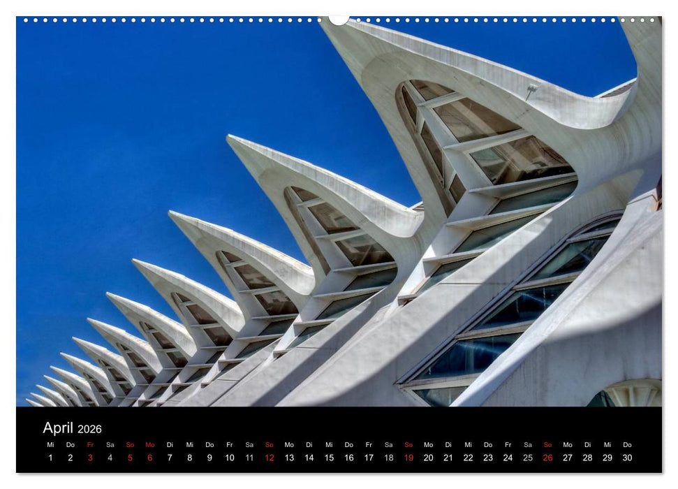 Moderne Architektur in Valencia (CALVENDO Wandkalender 2026)