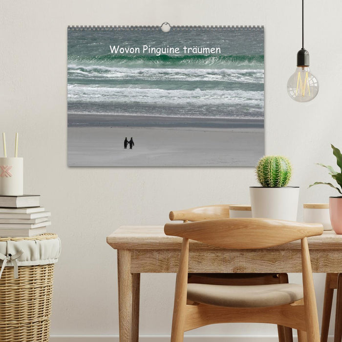 Wovon Pinguine träumen (CALVENDO Wandkalender 2026)