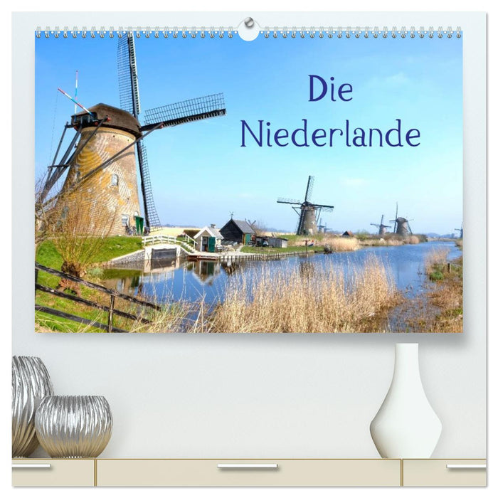 Die Niederlande (CALVENDO Premium Wandkalender 2026)