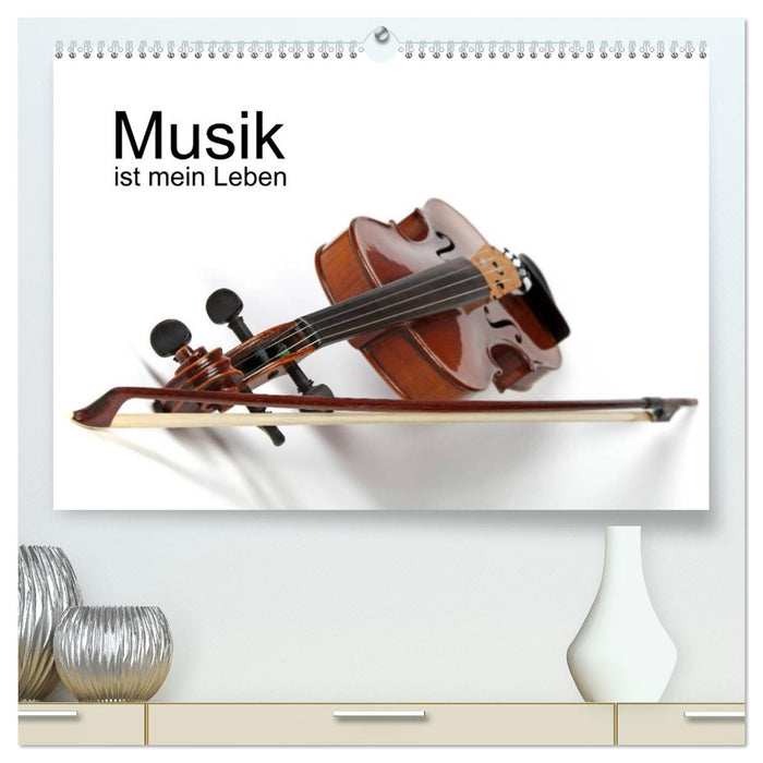 Musik ist mein Leben (CALVENDO Premium Wandkalender 2026)